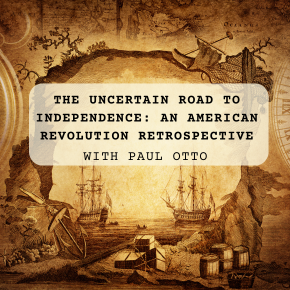 The Uncertain Road to Independence